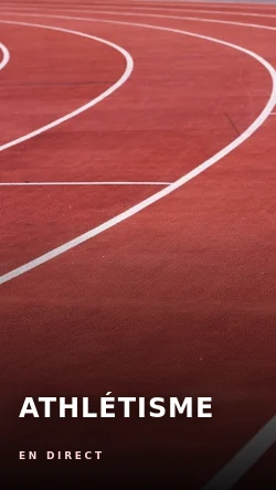 Athlétisme en direct